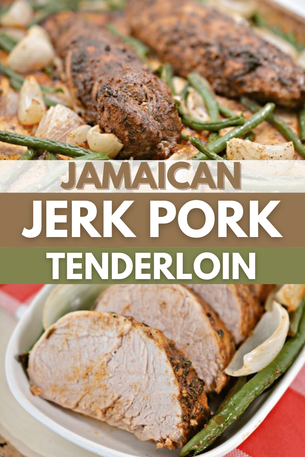 This Jamaican Jerk Pork Tenderloin dinner recipe is a delicious meat and veggies meal that will wow you with flavor! This is also a very easy recipe. #pork #tenderloin #sheetpanrecipes via @wondermomwannab