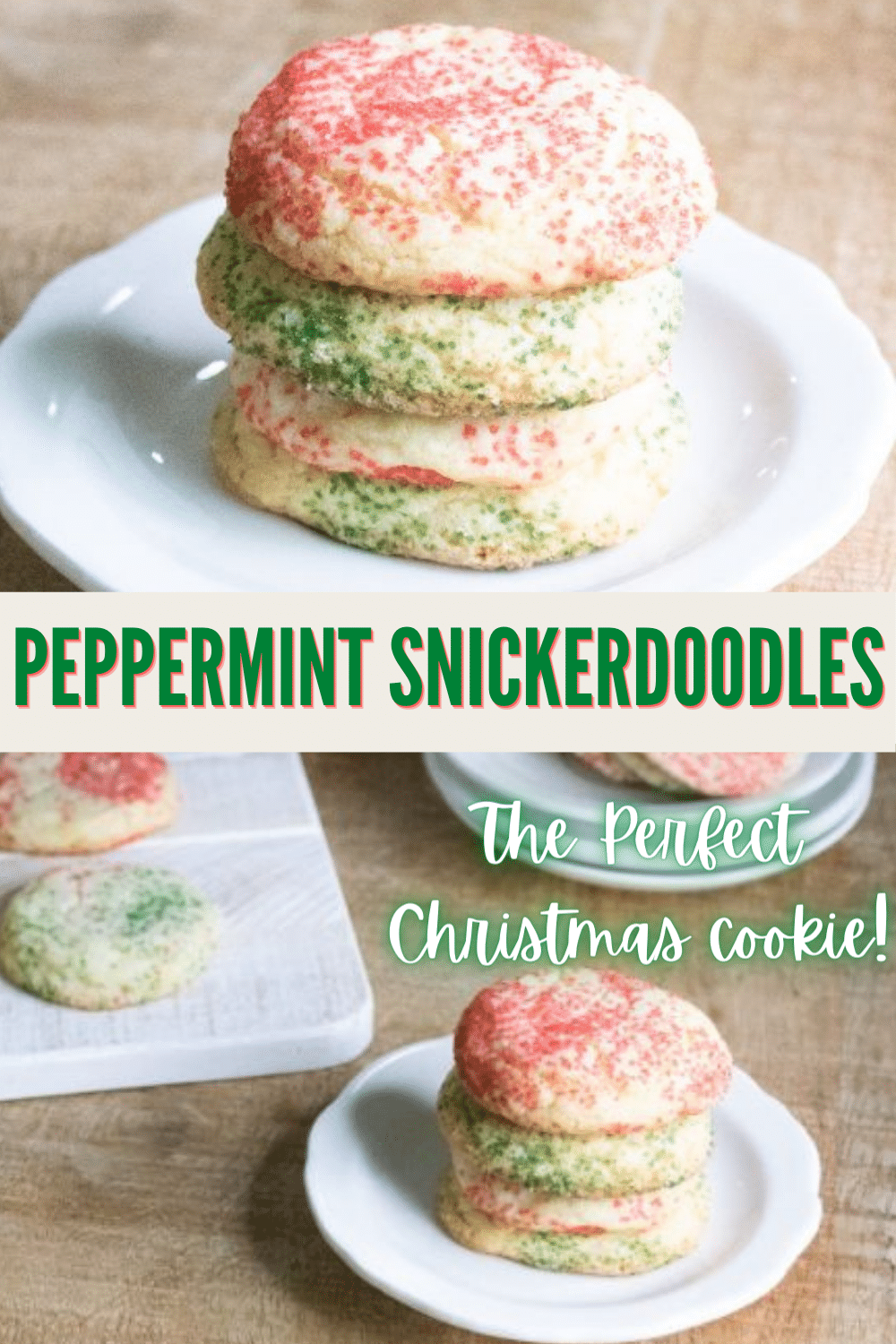 Peppermint Snickerdoodles are a delicious cookie treat that is perfect for Christmas and cookie exchanges. These easy cookies are beautiful on a platter. #snickerdoodles #cookies #christmascookies via @wondermomwannab