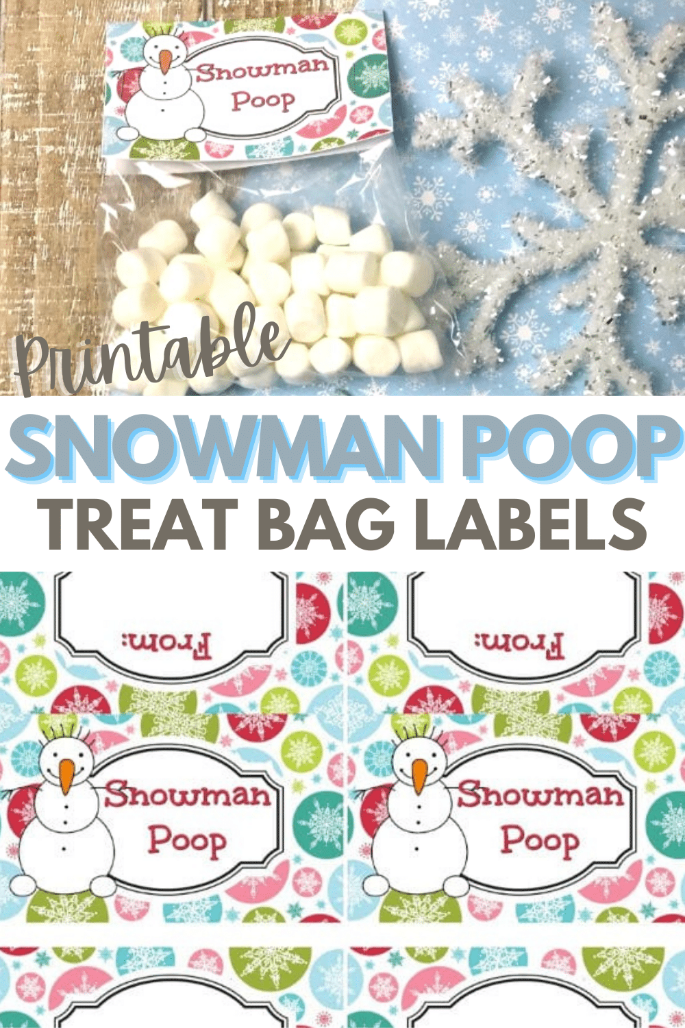Printable Snowman Poop Treat Bag Labels