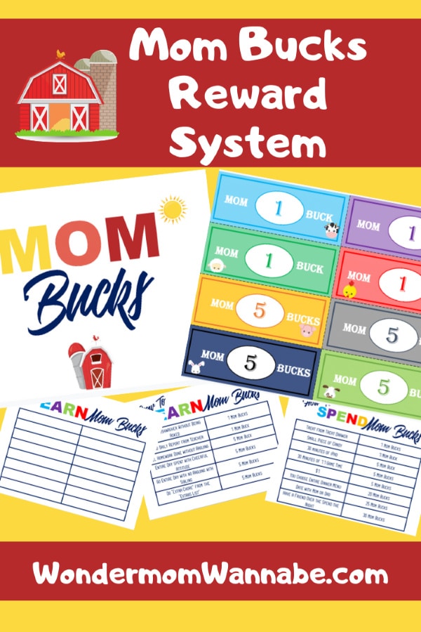 printable Mom Bucks and charts on a yellow and red background with title text reading Mom Bucks Reward System Make earning rewards fun!
