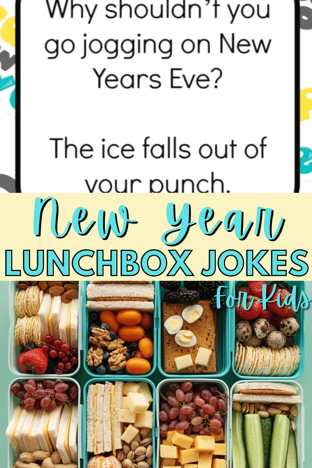 Your child will love getting printable New Year Lunch Box Jokes for Kids in their lunch pail every day at school. New Year themed jokes keep kids laughing. #printables #lunchboxnotes #newyears via @wondermomwannab