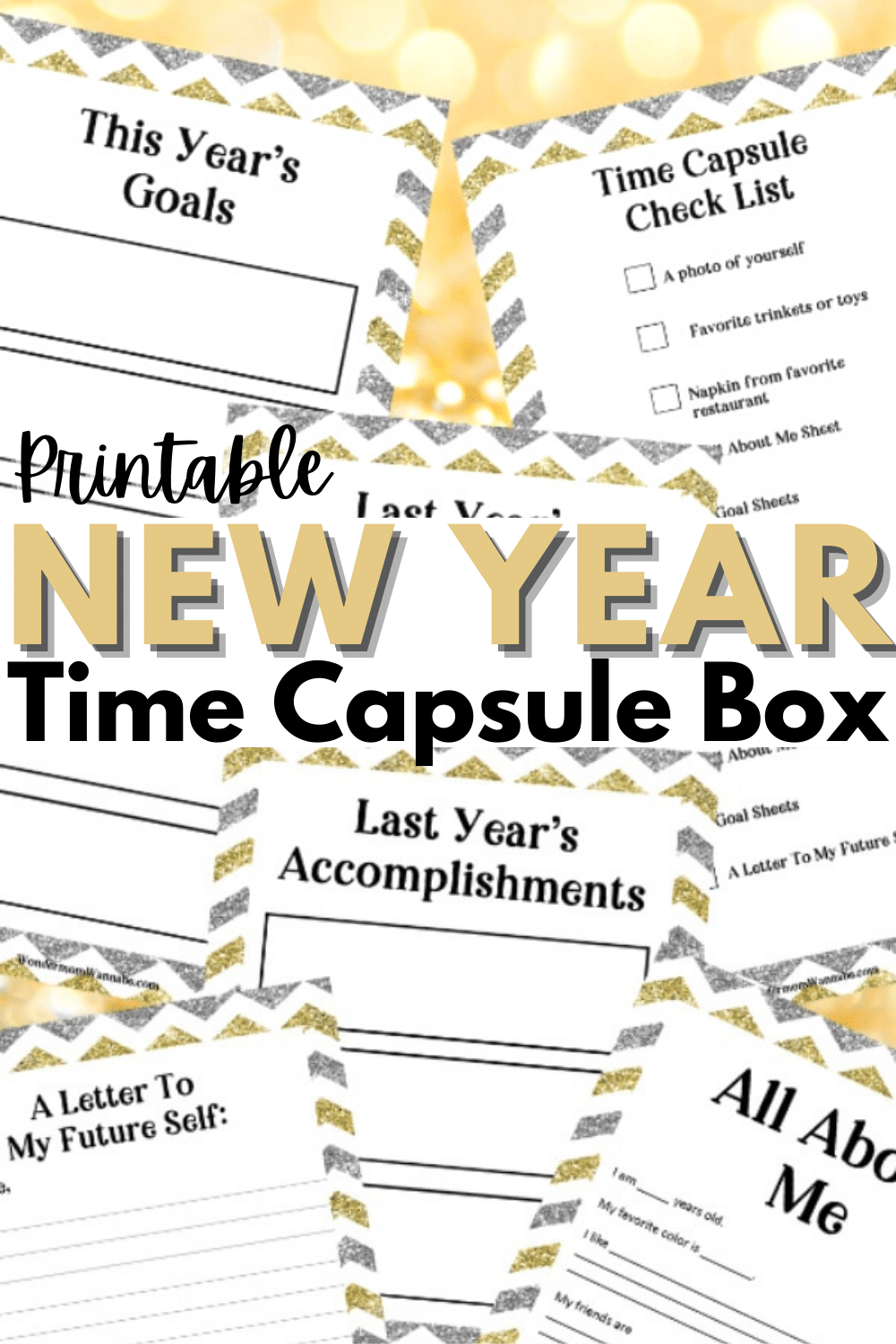 A New Year Time Capsule Box is a great family activity and tradition to start. These free time capsule box printables make it fun and easy to do. #printables #newyearseve #timecapsule via @wondermomwannab