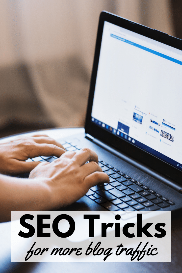 You don't have to study SEO full time to master the basics. Check out these SEO tricks for bloggers to get more search engine traffic with ease. #seo #bloggertips #bloggingtips #seotricks via @wondermomwannab