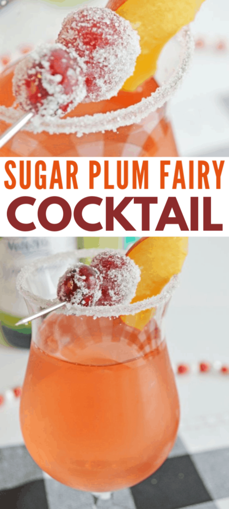 a collage of sugar plum fairy cocktail in a glass rimmed with sugar, with a toothpick of cranberries, grapes and plums across the top, on a black and white checkered cloth with title text reading Sugar Plum Fairy Cocktail