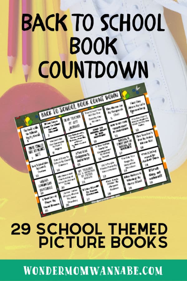 a printable calendar with book titles on it with pencils, a shoe and a ball in the yellow background with title text reading Back to school book countdown 29 School Themed Picture Books