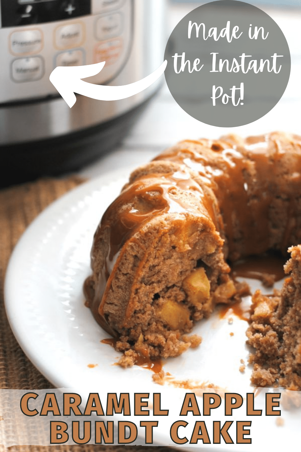 Use your Instant Pot to make this moist, delicious Caramel Apple Bundt Cake. No need to heat up the kitchen by running the oven for an hour! #instantpot #pressurecooker #caramelapple #cake via @wondermomwannab