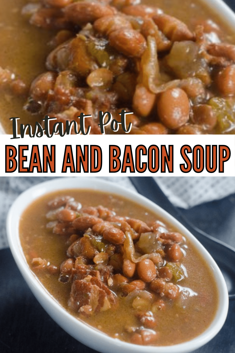 Comforting, easy and super delicious- You just can't go wrong with this instant pot bean and bacon soup for a lazy day's dinner. #instantpot #pressurecooker #soup #beanandbaconsoup via @wondermomwannab