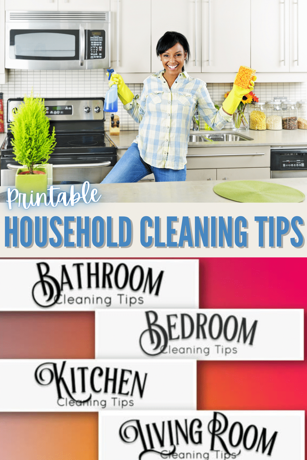 These printable household cleaning tips cover the bathroom, kitchen, bedroom and living room. Cleaning hacks to make the housework quick and easy each week. #printables #cleaningtips #housework via @wondermomwannab