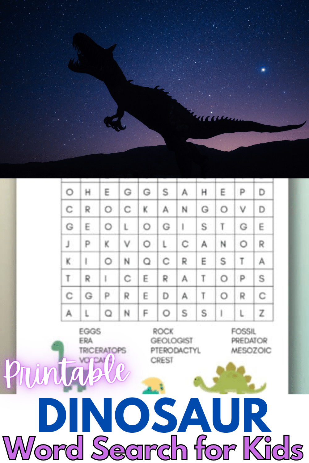 top image is a dinosaur outside at night and bottom image is a Printable Dinosaur Word Search for Kids