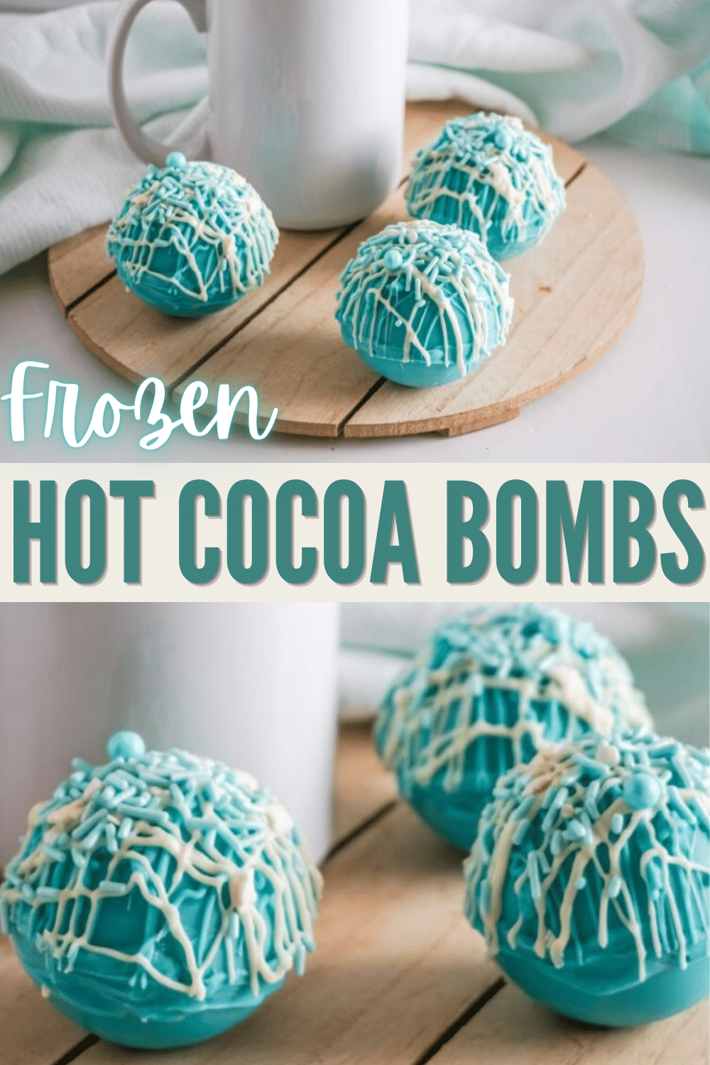 Frozen Hot Cocoa Bombs drizzle with blue and white candy melts stacked image with a title text reading Frozen Hot Cocoa Bombs