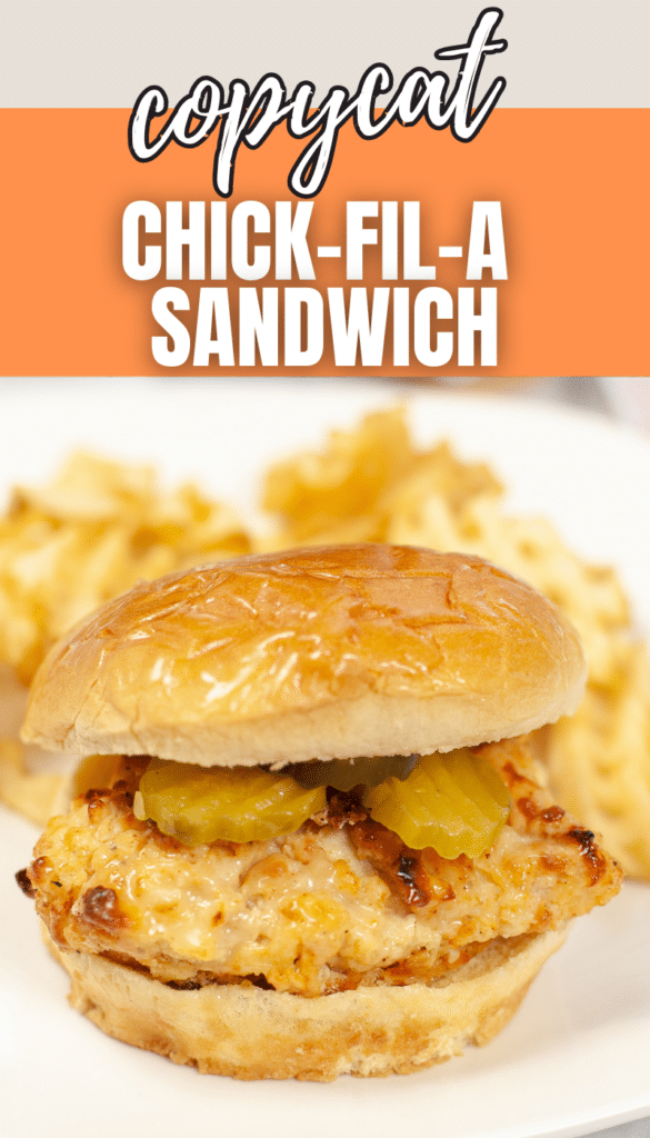 Air Fryer Copycat Chick-Fil-A Sandwich on a white plate next to waffle fries with title text readingCopycat Chick-Fil-A Sandwich