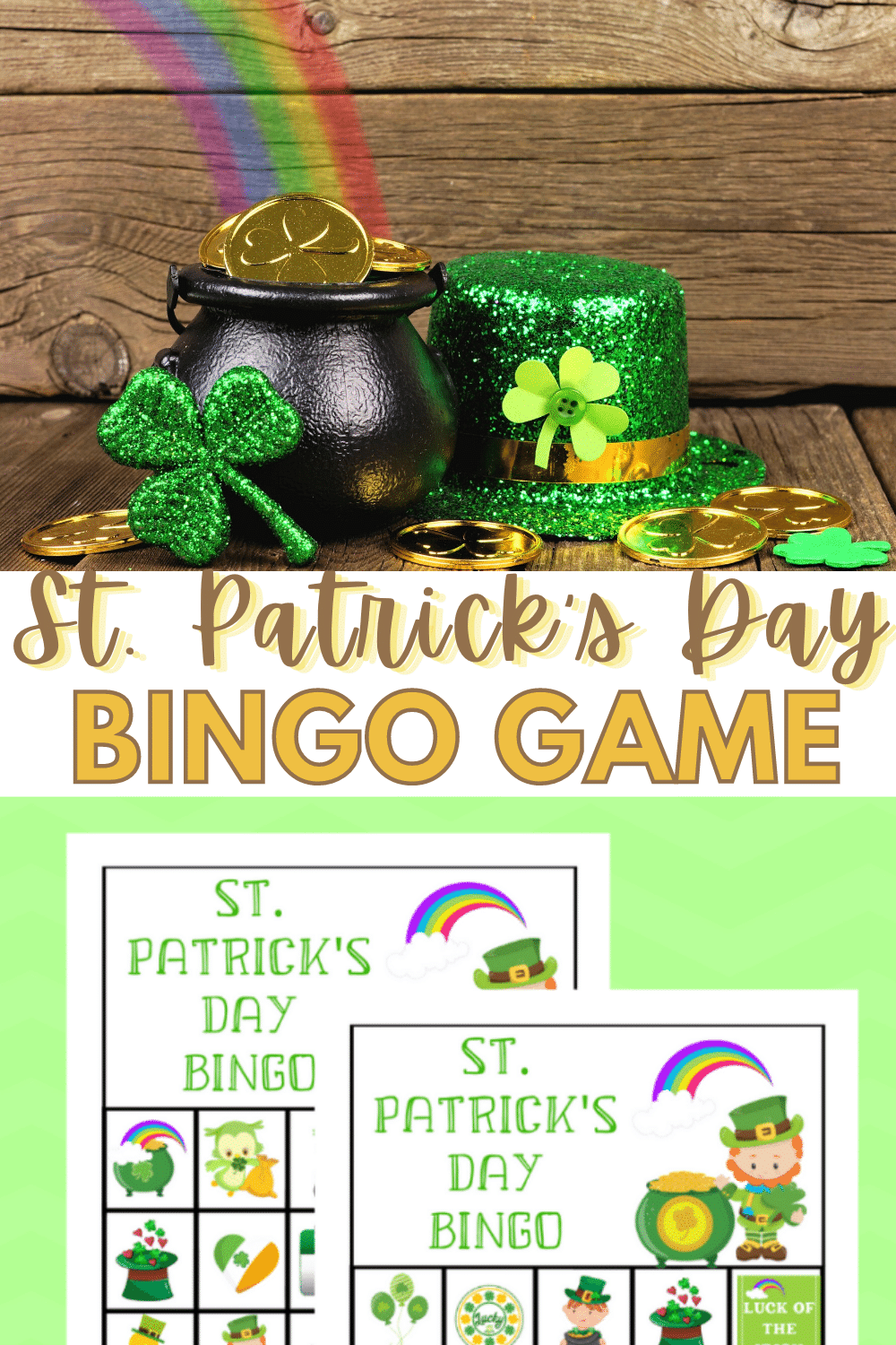 Feeling like trying your luck? The kids are going to love this Free Printable St. Patrick's Day Bingo Game! It's a great family time game! #stpatricksday #bingo #freeprintable #familytime #game via @wondermomwannab