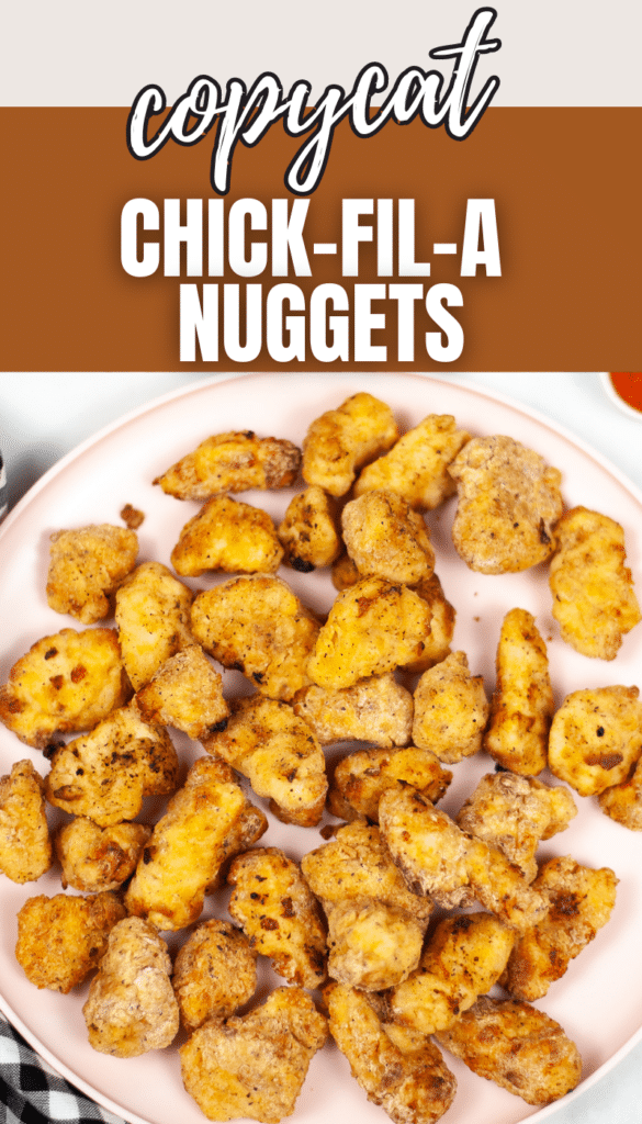 Air Fryer Copycat Chick Fil A Nuggets on a white plate with title text reading copycat Chick-Fil-A Nuggets