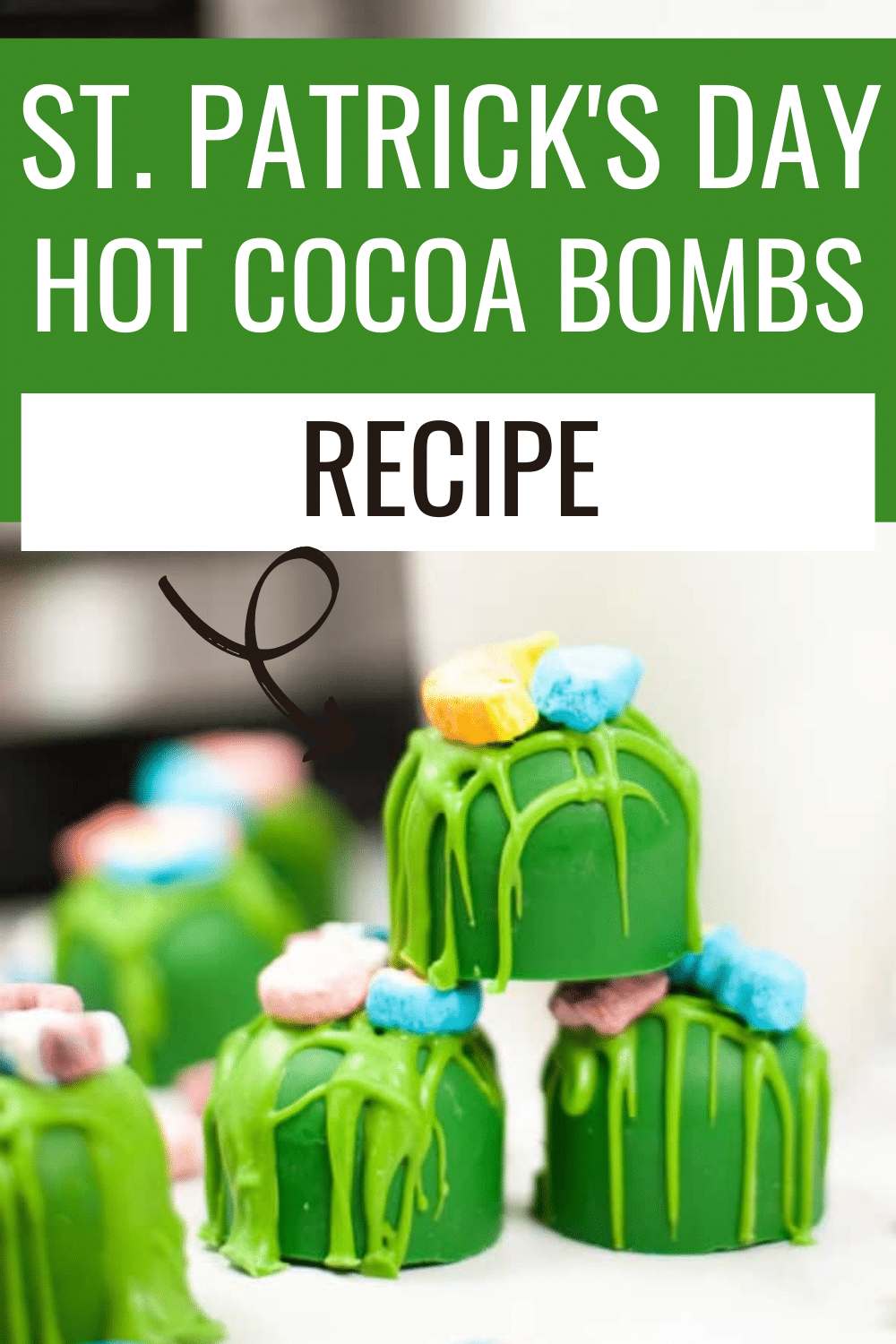 These Instant Pot St. Patrick’s Day Hot Cocoa Bombs are about to make you forget about "luck" and turn your dreams into a reality! #stpatricksday #hotcocoabombs #hotcocoa #hotchocolate via @wondermomwannab