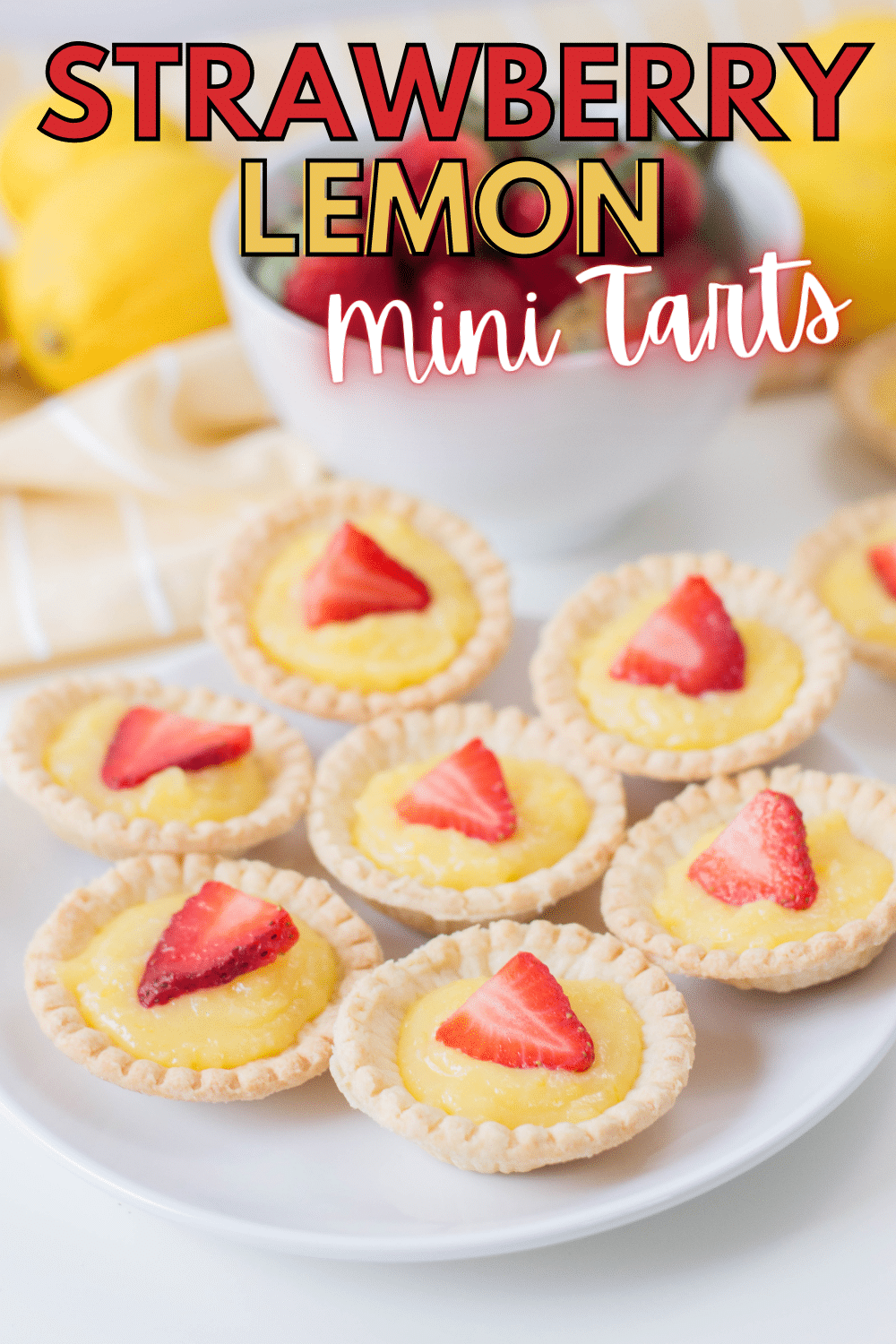 Mini Strawberry Lemon Tarts are an easy spring dessert full of delicious lemon flavor. Using mini pie shells saves time and makes this simple to make. #lemontarts #strawberry #easydesserts via @wondermomwannab