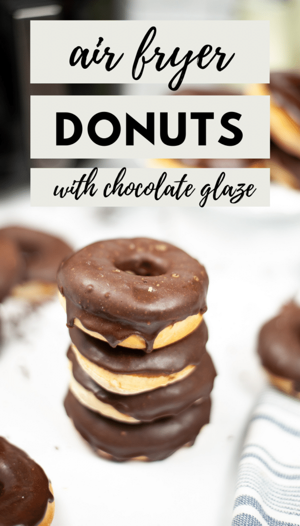 a stack of air fryer copycat krispy kreme chocolate iced donuts with title text reading air fryer donuts with chocolate glaze