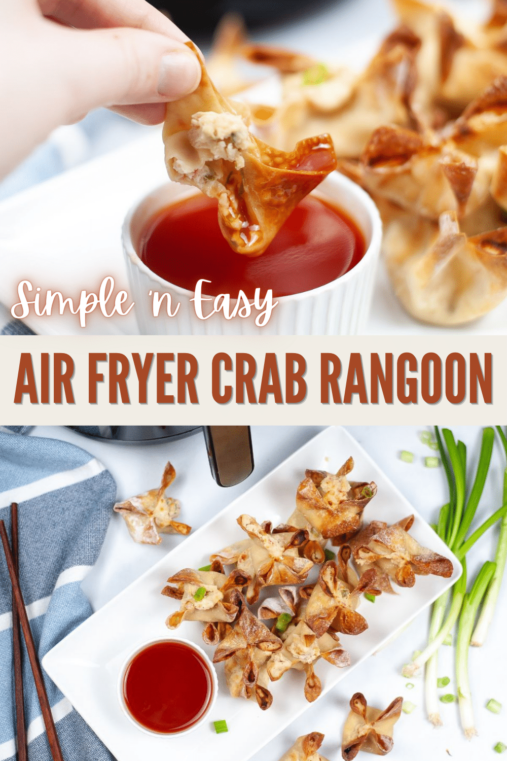 a collage of 2 images of Air Fryer Crab Rangoon, top part shows a piece being dipped in a red sauce, bottom part shows a top view of the Air Fryer Crab Rangoon on a plate with red dipping sauce