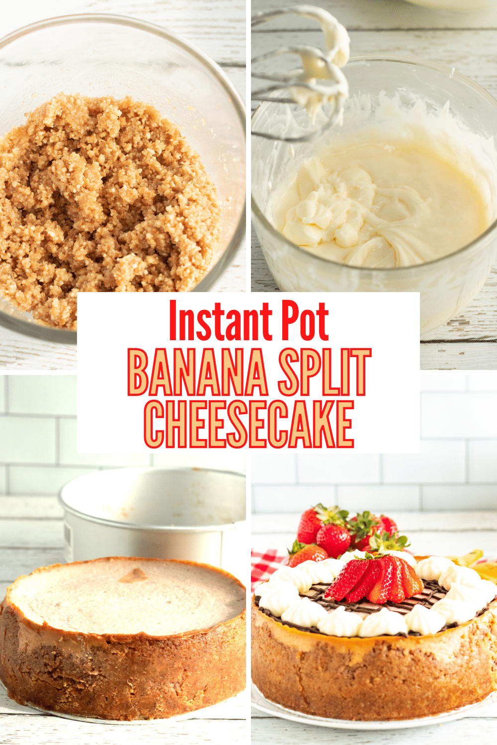Instant Pot Banana Split Cheesecake is about to make you forget that other cheesecakes exist. The flavor of this cheesecake recipe rocks. #instantpot #pressurecooker #bananasplit #cheesecake #recipe via @wondermomwannab