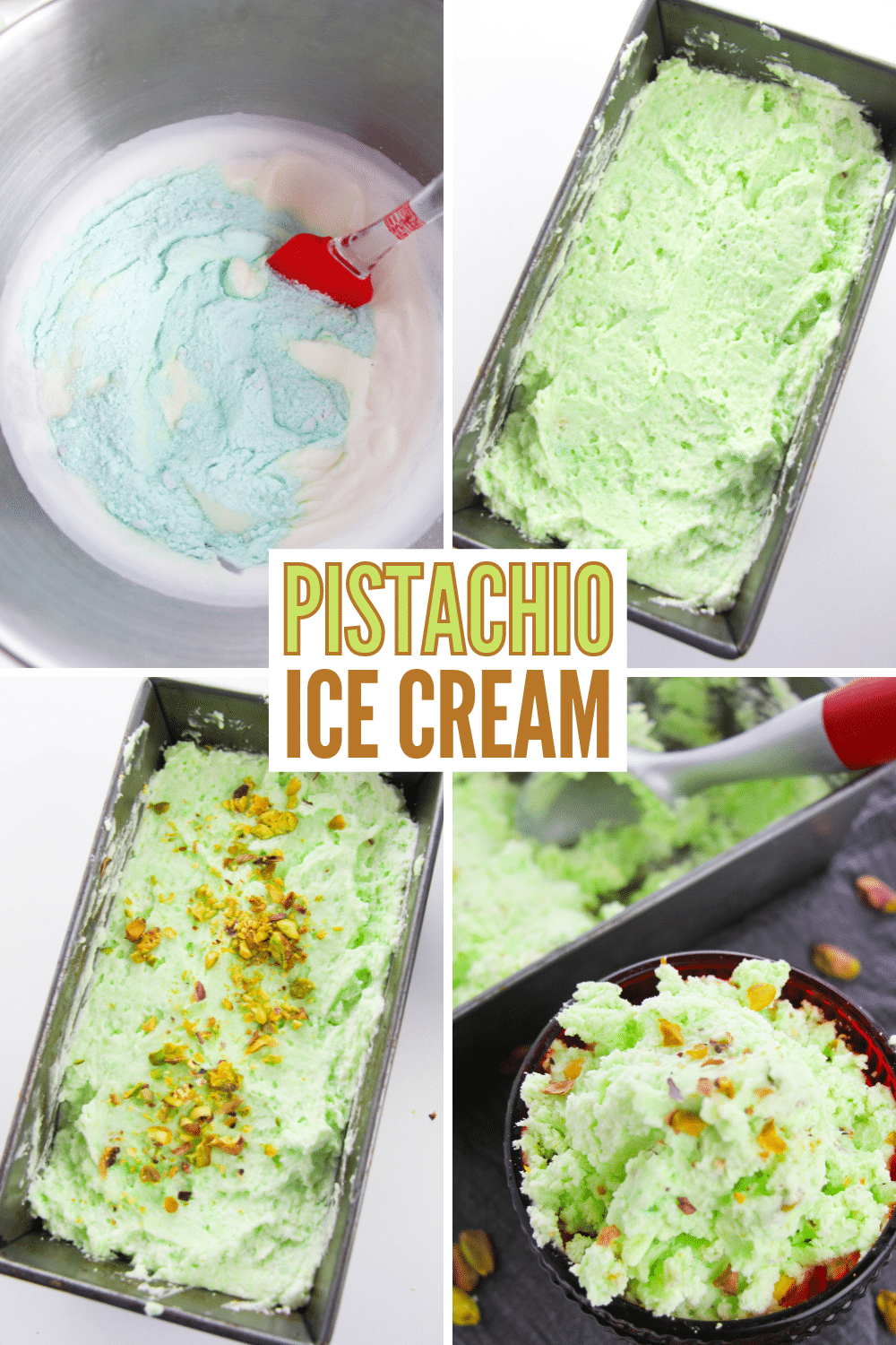 a collage of 4 images showing the steps needed to make a Pistachio ice cream