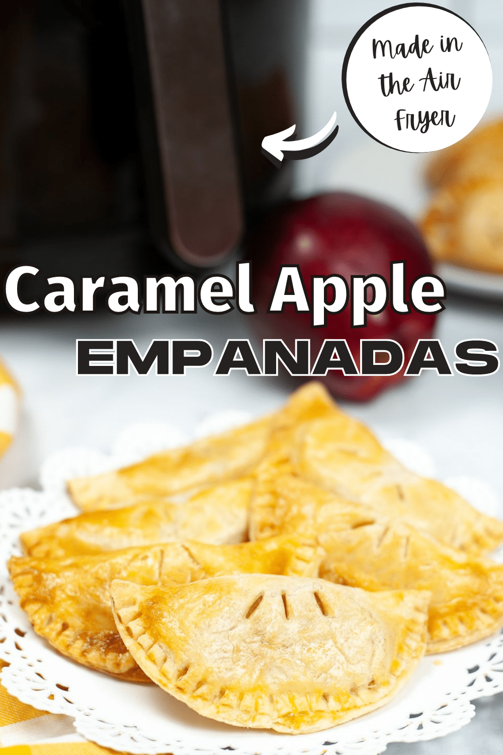 Air Fryer Caramel Apple Empanadas are tender pastries filled with caramel apple filling. They are easy, delicious & the perfect fall dessert. #airfryer #empanadas #caramelapple #fall #dessert via @wondermomwannab