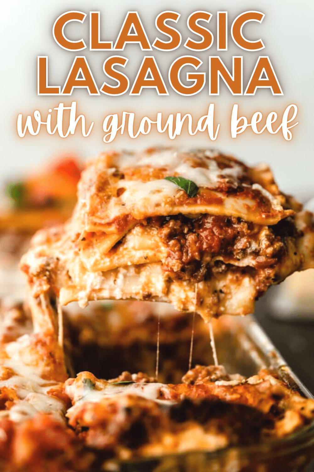 This Classic Lasagna Recipe with Ground Beef is an easy way to make homemade lasagna. Just 30 minutes of baking & your family will love it! #lasagna #groundbeef #recipe #homemade via @wondermomwannab