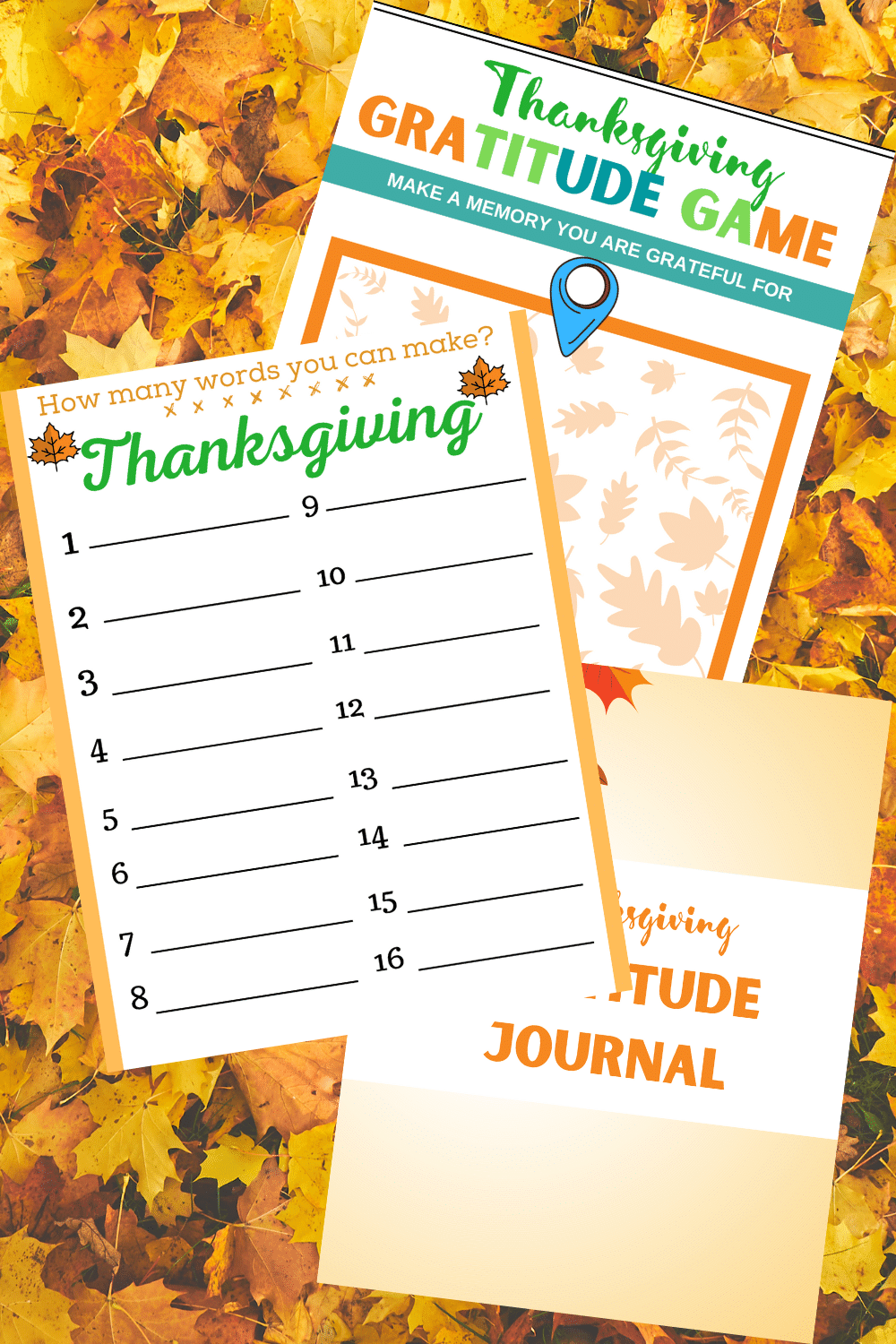 3 printable Thanksgiving Gratitude Activities with yellow leaves in the background