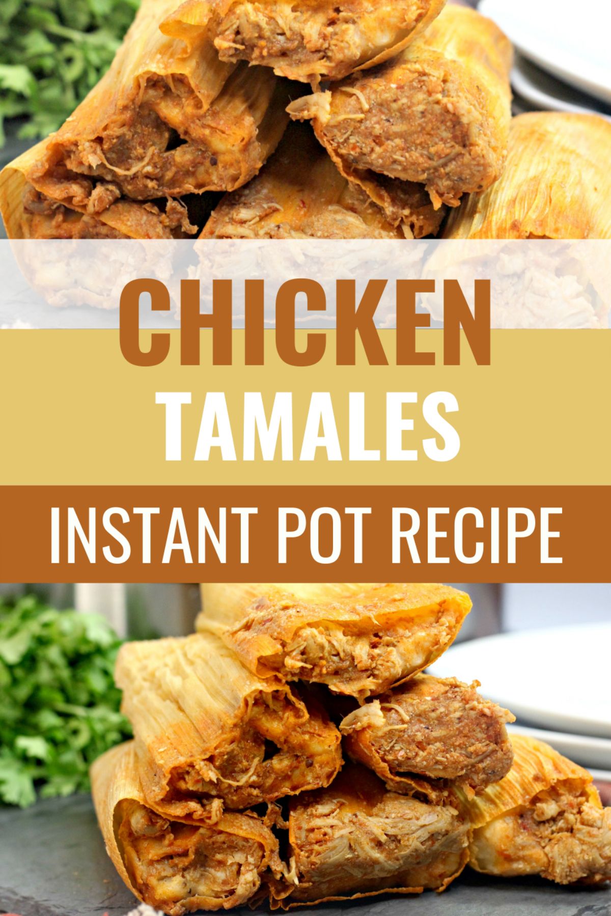 Instant Pot Tamales are a delicious Mexican dish for a great weeknight meal. The flavor of the spices and chicken is a crowd-pleaser. #instantpot #pressurecooker #tamales #instantpottamales #mexicanfood via @wondermomwannab
