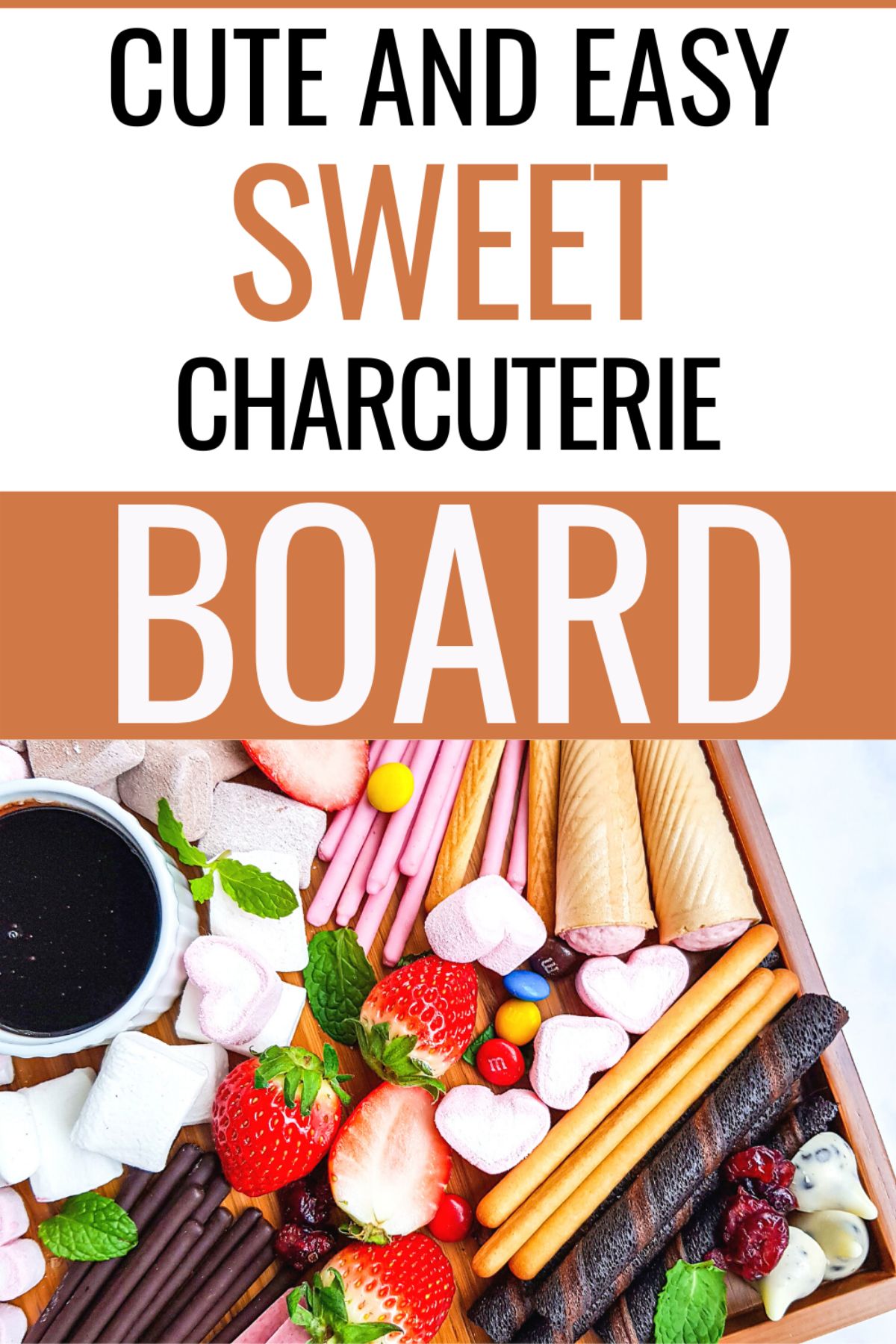 This Sweet Charcuterie Board is the perfect way to bring together all of your favorite sweet snacks. Share it with your family and friends! #sweetcharcuterieboard #sweetcharcuterie #charcuterie #sweetsnack via @wondermomwannab