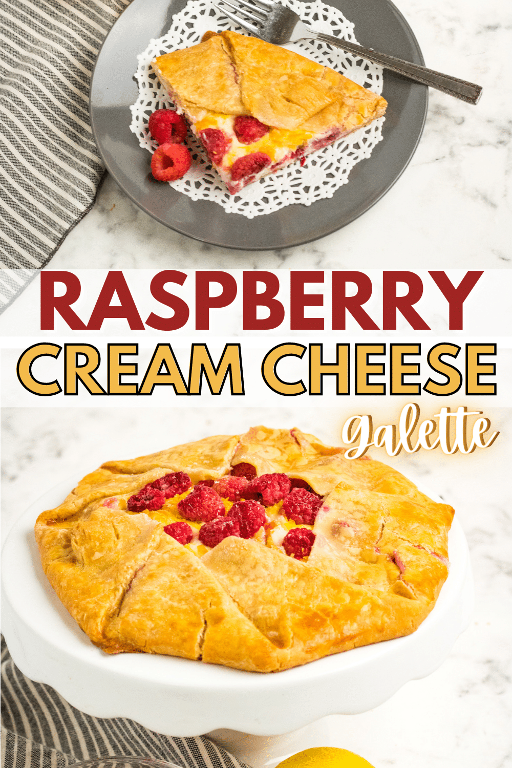 a collage of a slice of Raspberry Cream Cheese Galette on a plate and on a cake stand with title text in between reading Raspberry Cream Cheese Galette