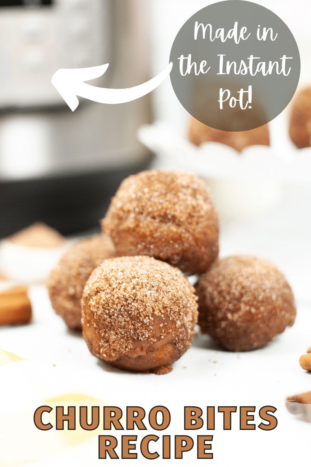Instant Pot Churro Bites are quick and easy to make, perfect for a sweet snack or dessert. The cinnamon sugar on the outside is irresistible! #instantpot #pressurecooker #churrobites #cinnamonsugar #recipe via @wondermomwannab