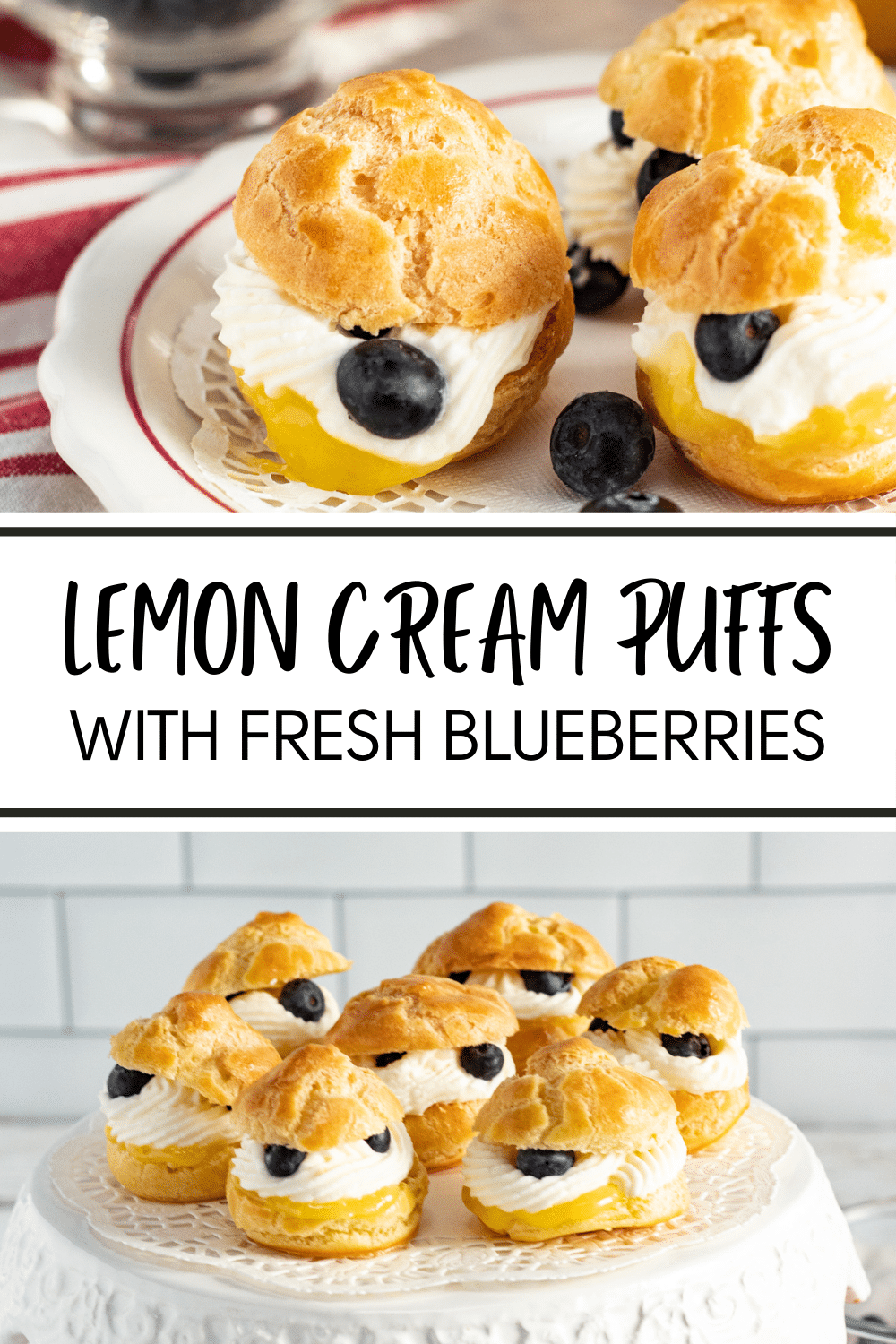 These Lemon Cream Puffs With Fresh Blueberries are light and airy, with a tart and sweet lemon filling and fresh blueberries on top. #lemoncreampuffs #blueberries #creampuffs #dessertrecipe via @wondermomwannab