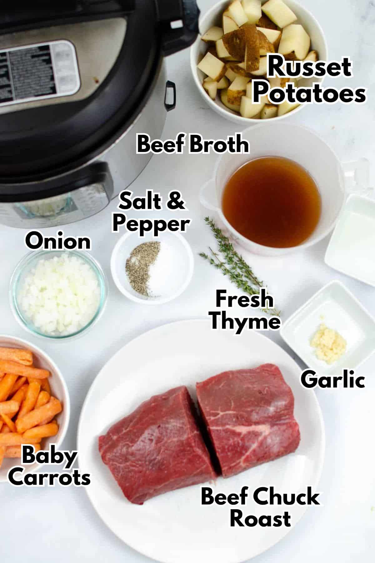 Ingredients needed to make instant pot roast with potatoes and carrots.