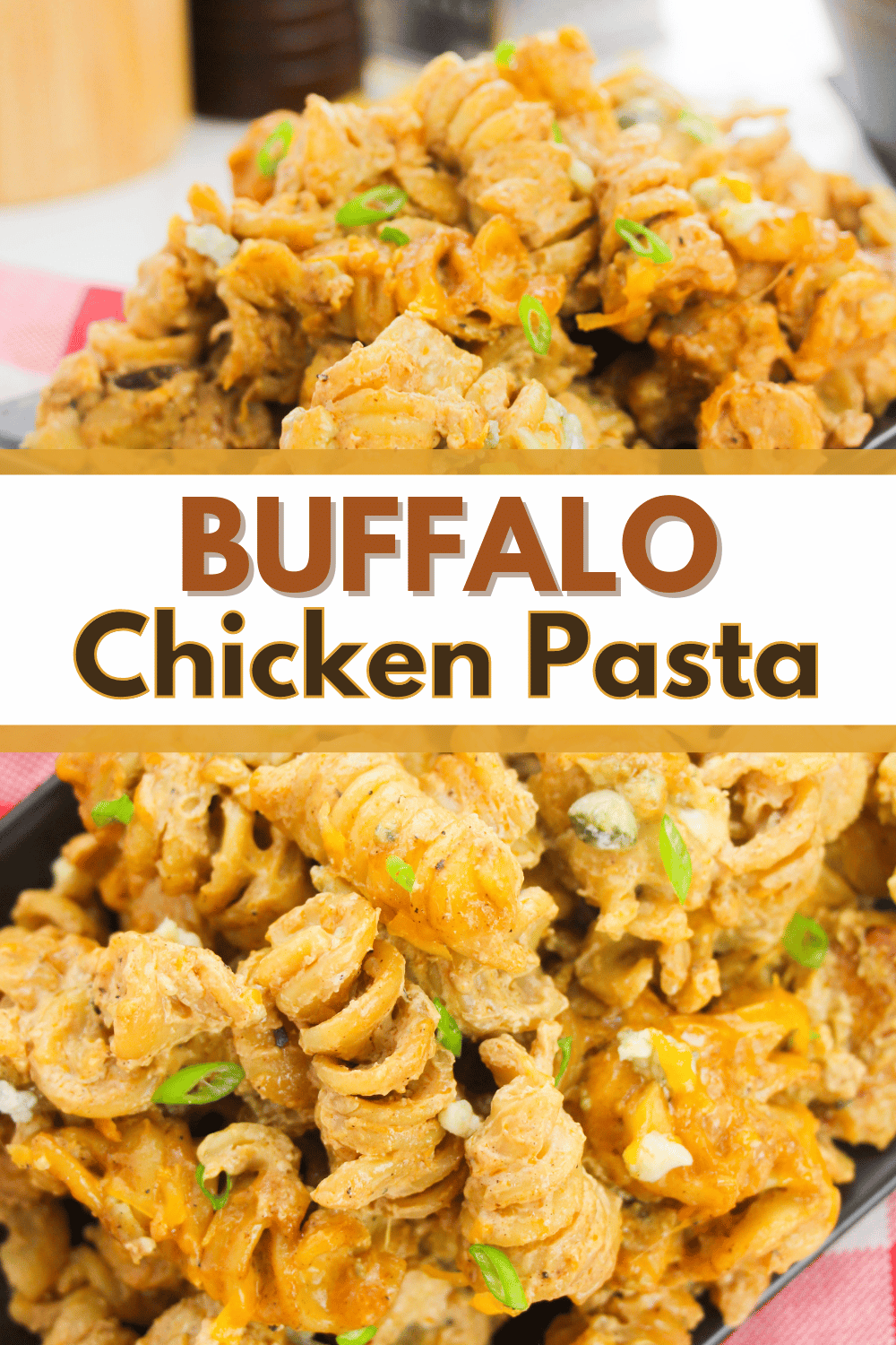This Buffalo Chicken Pasta is a delicious combination of cheesy pasta, spicy Buffalo chicken, and creamy ranch dressing. #buffalochickenpasta #buffalochicken #chickenpasta #pasta #chicken via @wondermomwannab