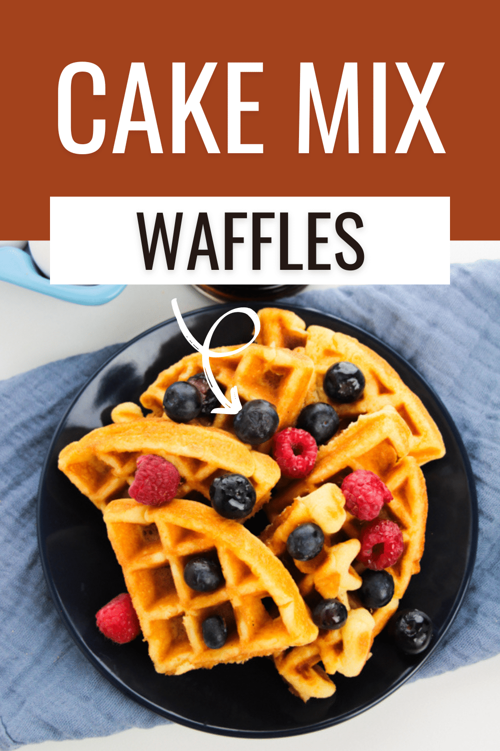 These Cake Mix Waffles are the perfect way to start your morning! They are light. fluffy, flavorful and made with a few simple ingredients. #cakemixwaffles #wafflemakers #cakebatterwaffles #birthdaybreakfast #breakfastrecipe via @wondermomwannab
