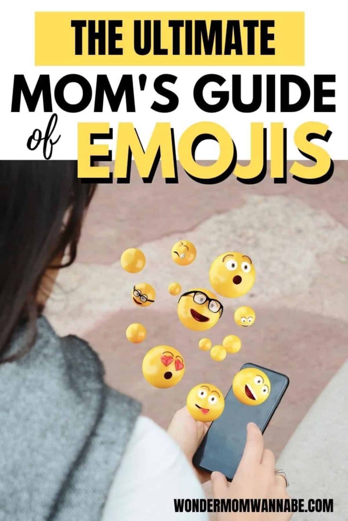 a person holding a cellphone with images of emojis floating above the phone with title text.