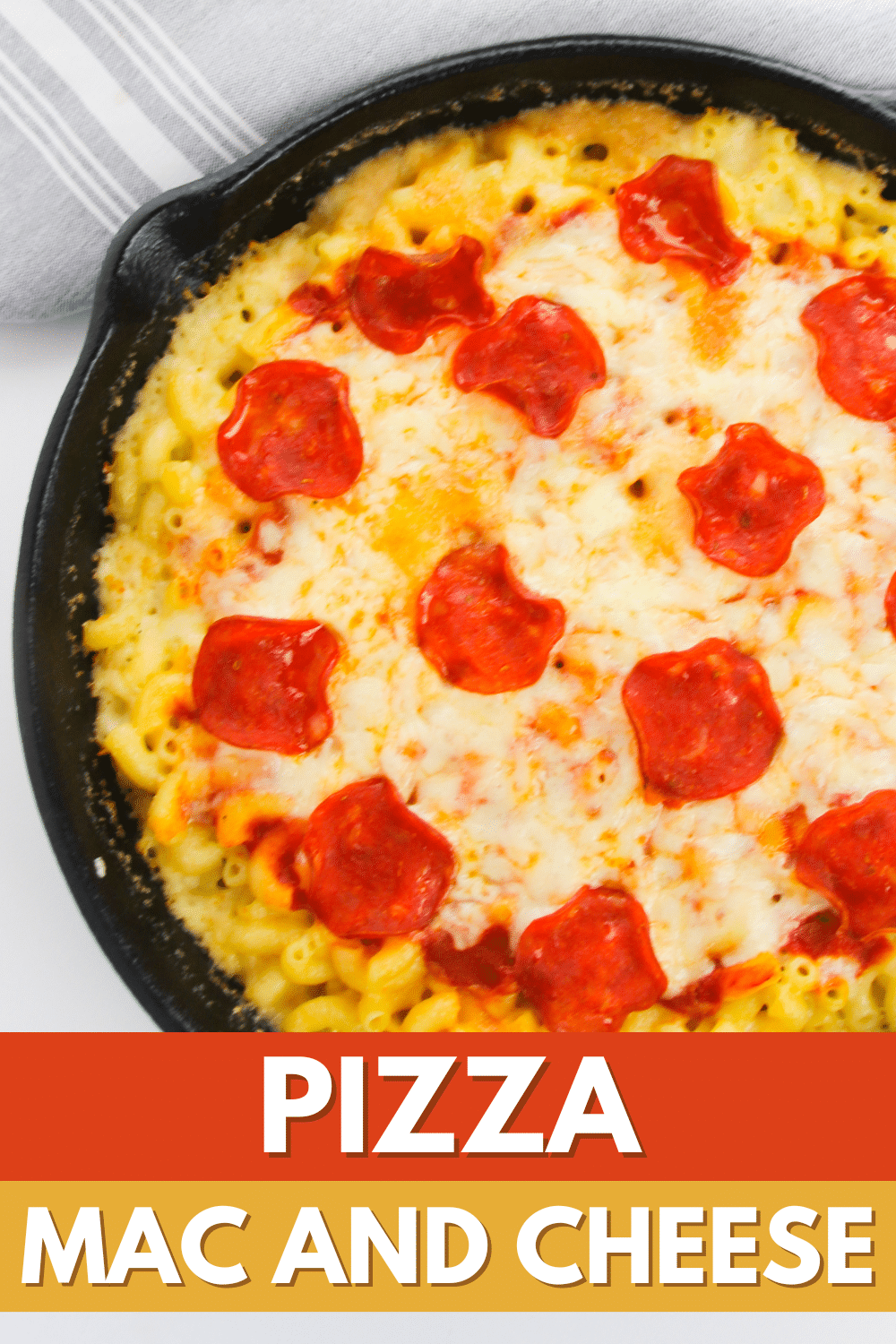 Pizza mac and cheese skillet.