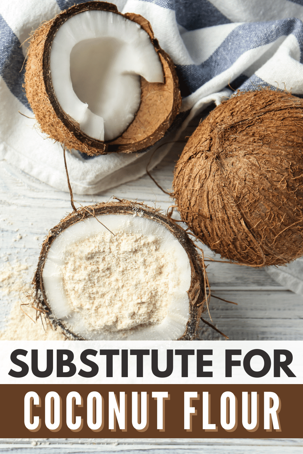 Substitute for coconut flour.