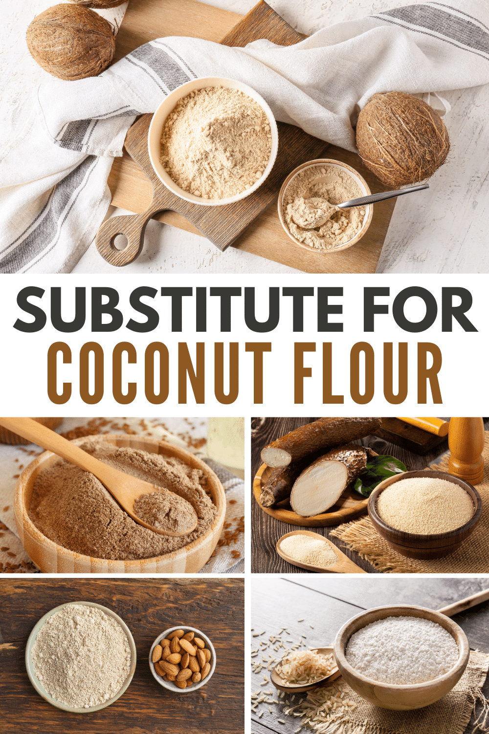 A collection of images with the text substitute for coconut flour.