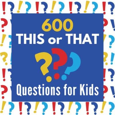 600 this or that questions for kids