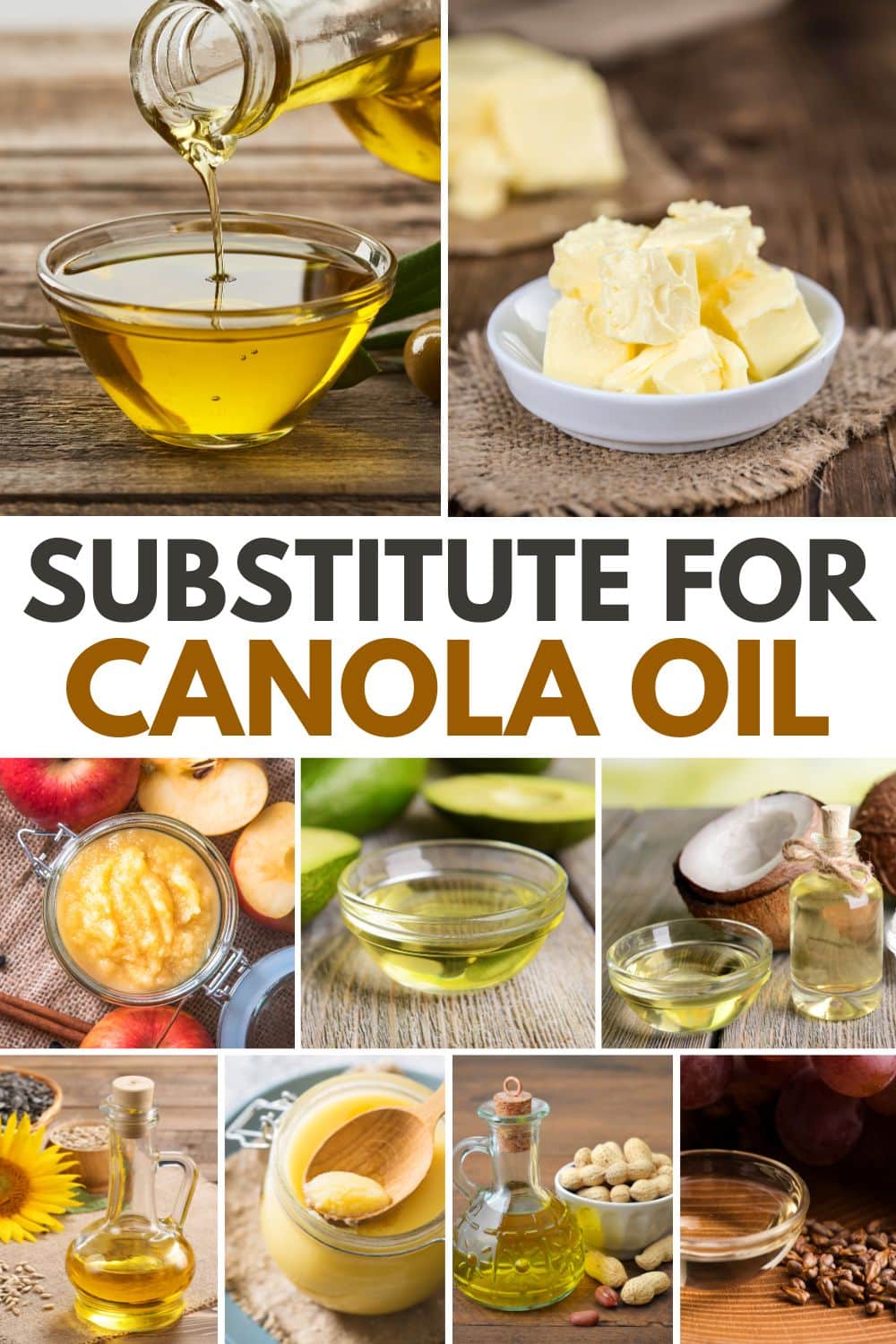 A collage of images showcasing canola oil alternatives.