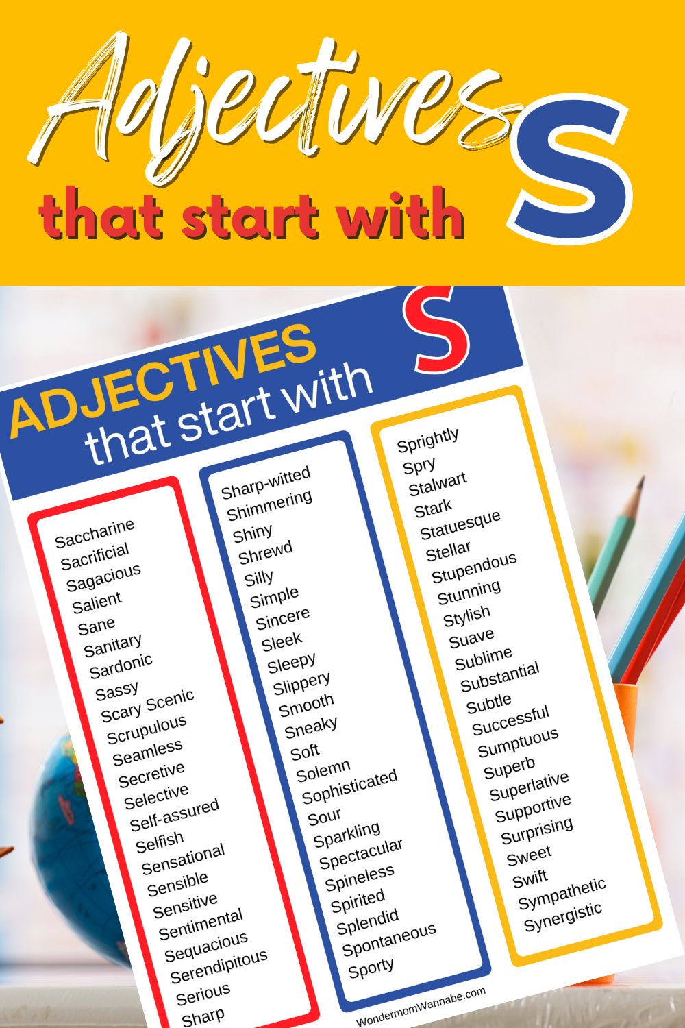 Adjectives that start with s.