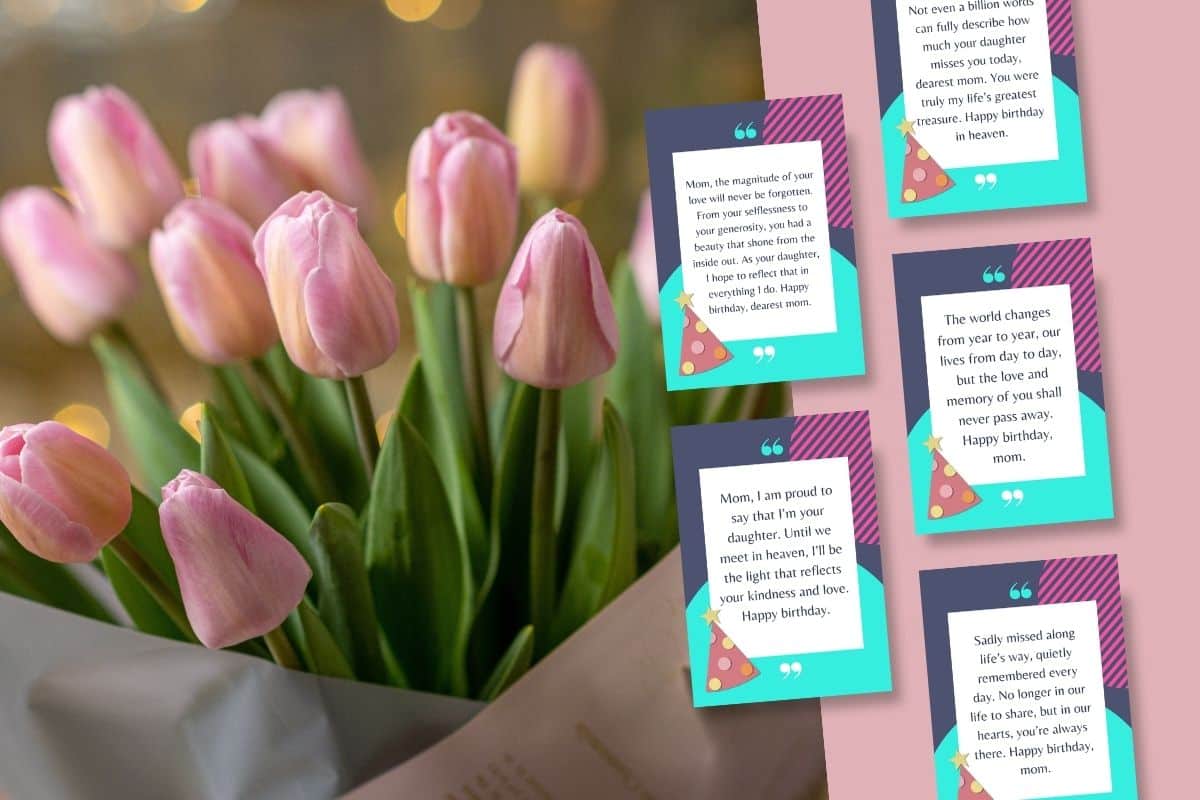 A bouquet of pink tulips with printable birthday mom in heaven from daughter quotes on the side.