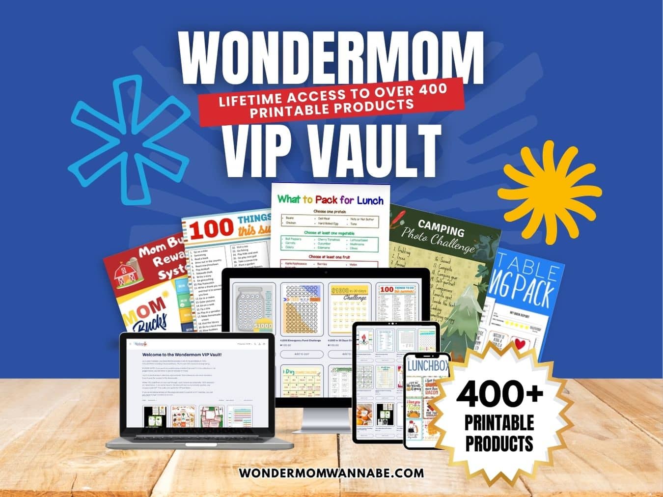 Promotional image for Wondermom VIP Vault offering lifetime access to over 400 printable products, featuring examples of printables and digital devices displaying the materials.